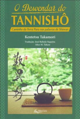 O DESVENDAR DO TANNISHŌ